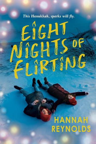 Бумажная книга «Eight Nights of Flirting», автор Ханна Рейнольдс - фото №1