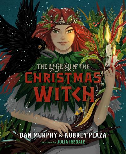 Бумажная книга «The Legend of the Christmas Witch», авторов Обри Плаза, Дэн Мерфи - фото №1