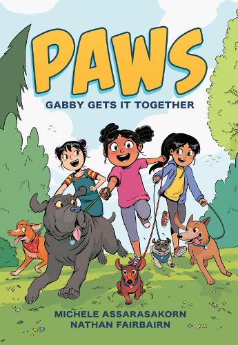 Паперова книга «PAWS: Gabby Gets It Together», автор Натан Фейрберн - фото №1