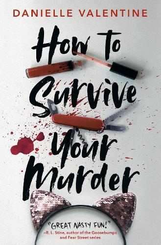Бумажная книга «How to Survive Your Murder», автор Даниэль Валентайн - фото №1