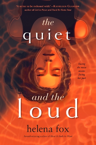 Паперова книга «The Quiet and the Loud», автор Хелена Фокс - фото №1