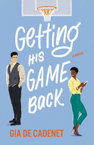 Бумажная книга «Getting His Game Back: A Novel», автор Джиа Де Кадене - фото №1