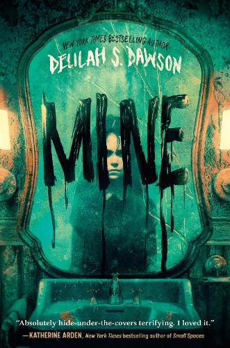 Бумажная книга «Mine», автор Делайла С. Доусон - фото №1