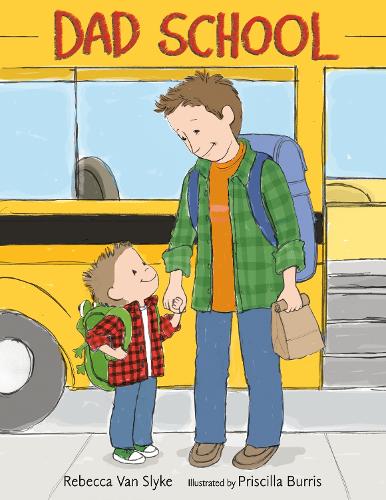 Бумажная книга «Dad School», автор Присцилла Беррис - фото №1