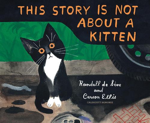 Бумажная книга «This Story Is Not About a Kitten», автор Карсон Эллис - фото №1