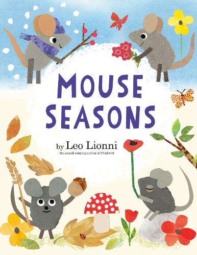 Бумажная книга «Mouse Seasons», автор Лео Лионни - фото №1