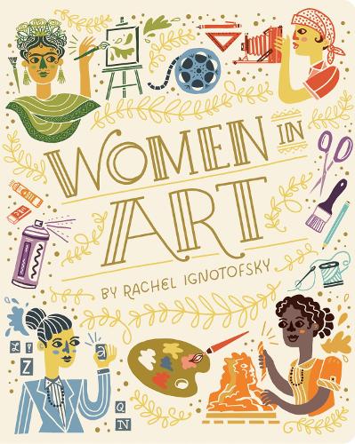 Бумажная книга «Women in Art: Understanding Our World and Its Ecosystems », автор Рэйчел Игнотофски - фото №1
