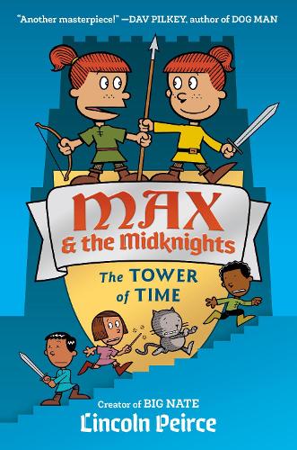 Паперова книга «Max and the Midknights: The Tower of Time», автор Лінкольн К. Пірс - фото №1
