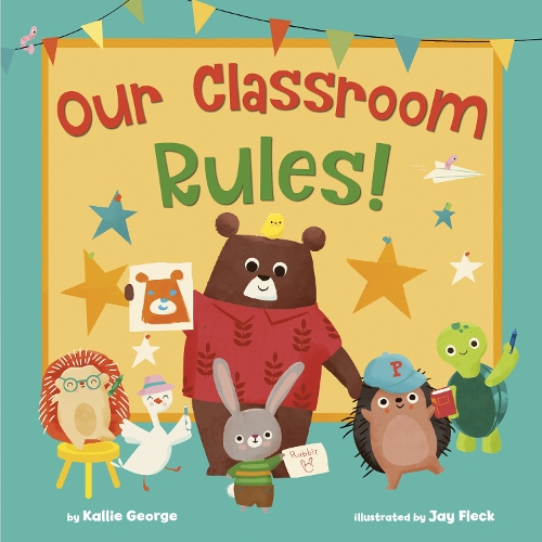 Бумажная книга «Our Classroom Rules!», авторов Джей Флек, Калли Джордж - фото №1