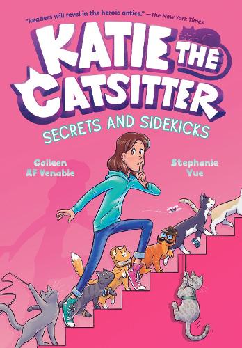 Паперова книга «Katie the Catsitter 3: Secrets and Sidekicks: (A Graphic Novel)», авторів Коллін А. Ф. Венейбл, Стефані Юе - фото №1