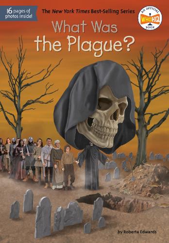 Паперова книга «What Was the Plague?», автор Роберта Едвардс - фото №1
