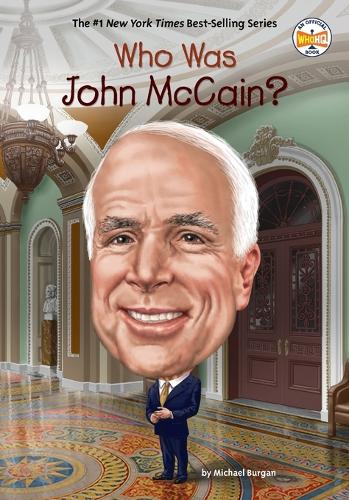 Бумажная книга «Who Was John McCain?», автор Майкл Бурган - фото №1