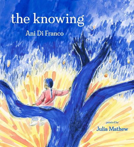 Паперова книга «The Knowing», автор Ані ДіФранко - фото №1