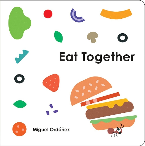 Бумажная книга «Eat Together», автор Мигель Ордоньес - фото №1