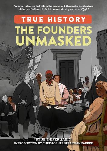 Паперова книга «The Founders Unmasked», автор Дженніфер Сабін - фото №1