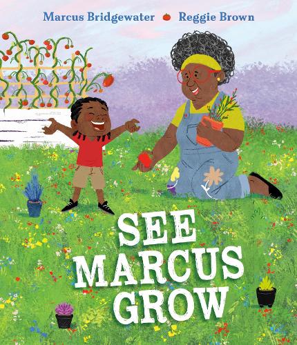Паперова книга «See Marcus Grow», автор Маркус Бріджуотер - фото №1