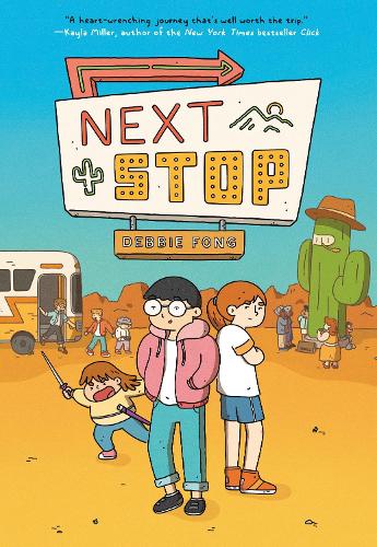 Бумажная книга «Next Stop: (A Graphic Novel)», автор Дебби Фонг - фото №1