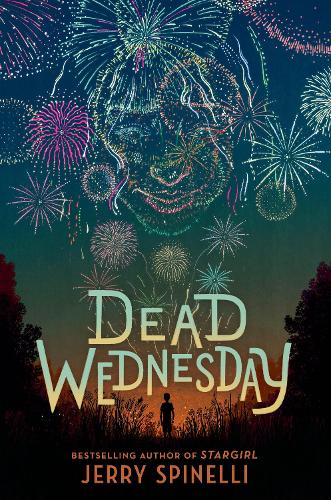 Паперова книга «Dead Wednesday», автор Джеррі Спінеллі - фото №1