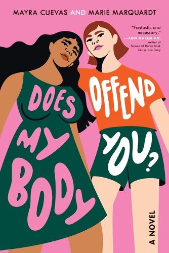 Бумажная книга «Does My Body Offend You?», авторов Мари Марквардт, Майра Куэвас - фото №1