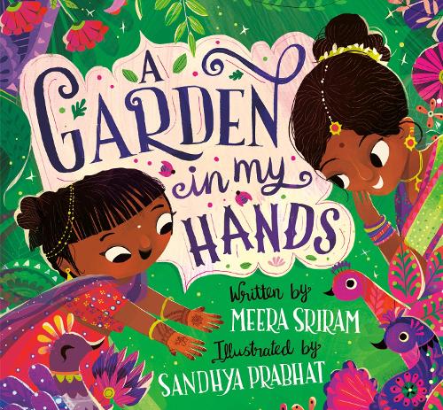 Бумажная книга «A Garden in My Hands», автор Мера Шрирам - фото №1