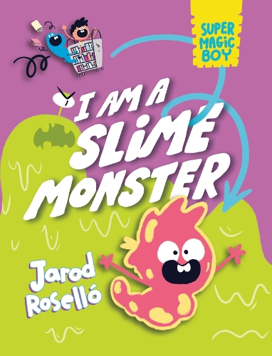 Бумажная книга «Super Magic Boy: I Am a Slime Monster: (A Graphic Novel)», автор Джарод Роселло - фото №1
