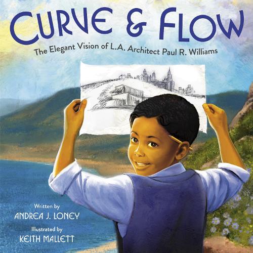 Бумажная книга «Curve & Flow: The Elegant Vision of L.A. Architect Paul R. Williams», автор Андреа Дж. Лони - фото №1
