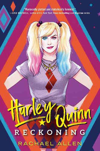 Бумажная книга «Harley Quinn: Reckoning», автор Рэйчел Аллен - фото №1