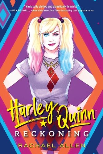 Паперова книга «Harley Quinn: Reckoning», автор Рейчел Аллен - фото №1