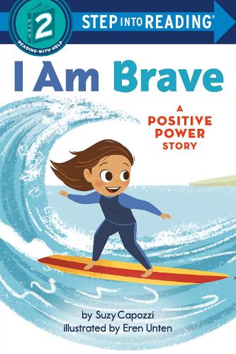 Бумажная книга «I Am Brave: A Positive Power Story», автор Сьюзи Капоцци - фото №1