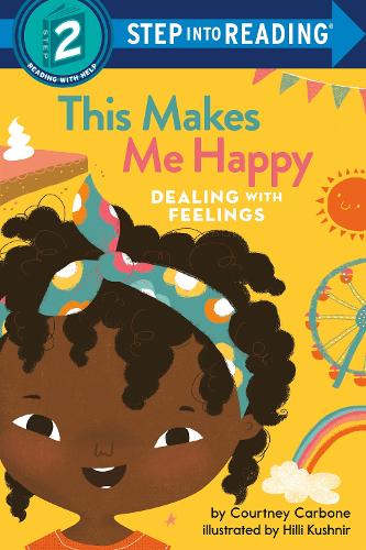 [object Object] «This Makes Me Happy: Dealing With Feelings», авторов Кортни Карбон, Хилли Кушнир - фото №1