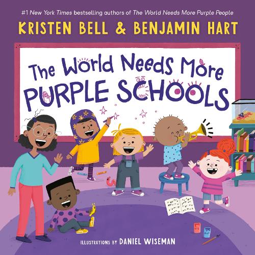 Бумажная книга «The World Needs More Purple Schools», авторов Бенджамин Харт, Кристен Белл - фото №1