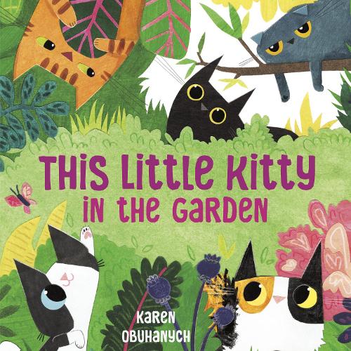 Паперова книга «This Little Kitty in the Garden», автор Карен Обуханич - фото №1