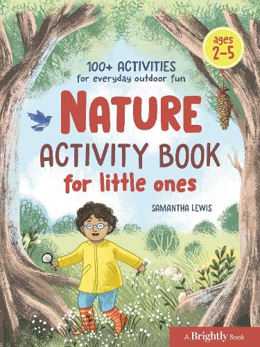 Бумажная книга «Nature Activity Book for Little Ones: 100+ Activities for Everyday Outdoor Fun Ages 2-5», автор Саманта Льюис - фото №1