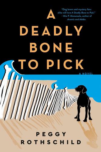 Бумажная книга «A Deadly Bone to Pick», автор Пегги Ротшильд - фото №1