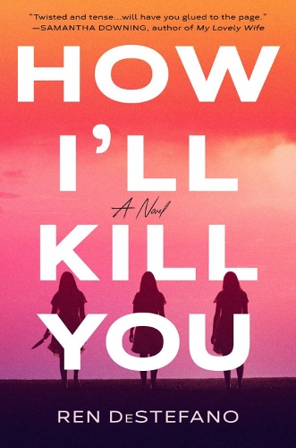 Бумажная книга «How I'll Kill You», автор Рен Дестефано - фото №1