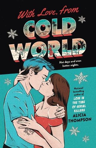Паперова книга «With Love, From Cold World», автор Алісія Томпсон - фото №1