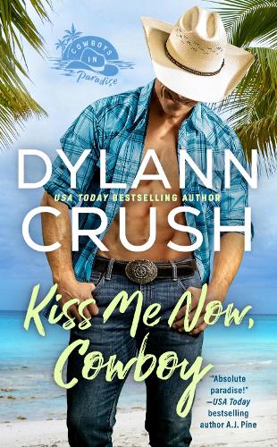 Бумажная книга «Kiss Me Now, Cowboy», автор Диланн Краш - фото №1