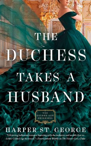 Бумажная книга «The Duchess Takes A Husband», автор Харпер Сент-Джордж - фото №1