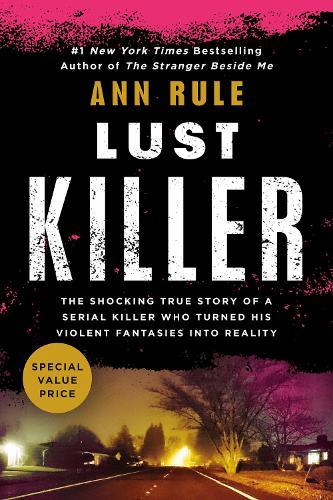 Бумажная книга «Lust Killer», автор Энн Рул - фото №1