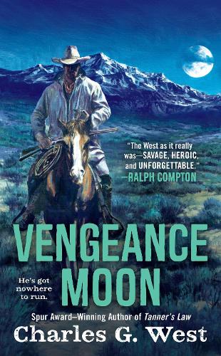 Бумажная книга «Vengeance Moon», автор Чарльз Г. Уэст - фото №1