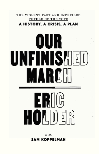 Бумажная книга «Our Unfinished March», автор Сэм Коппельман - фото №1