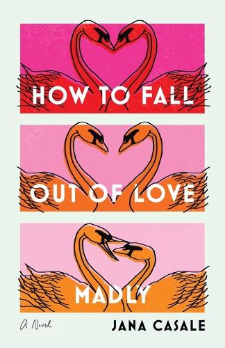 Бумажная книга «How to Fall Out of Love Madly», автор Яна Казале - фото №1