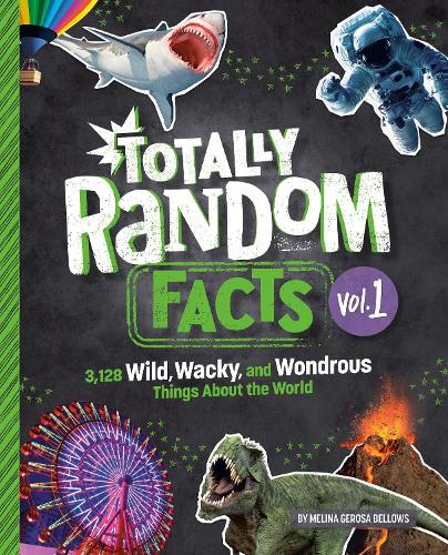 Бумажная книга «Totally Random Facts Volume 1: 3,117 Wild, Wacky, and Wonderous Things About the World », автор Мелина Героса Беллоуз - фото №1