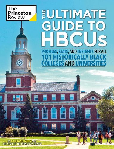 [object Object] «The Ultimate Guide to HBCUs: Profiles, Stats, and Insights for All 101 Historically Black Colleges and Universities», автор Princeton Review - фото №1