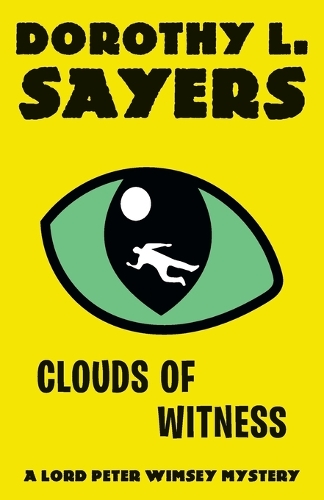 Бумажная книга «Clouds of Witness: A Lord Peter Wimsey Mystery», автор Дороти Л. Сэйерс - фото №1