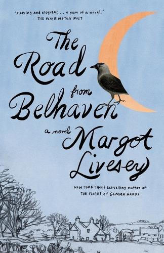 Паперова книга «The Road from Belhaven: A novel», автор Марго Лівсі - фото №1
