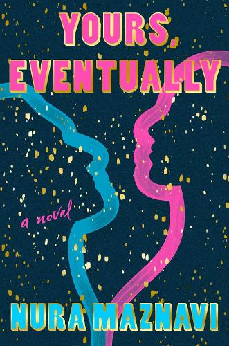Паперова книга «Yours, Eventually», автор Нура Мазнаві - фото №1