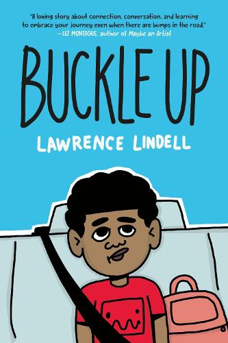 Бумажная книга «Buckle Up: (A Graphic Novel)», автор Лоуренс Линделл - фото №1