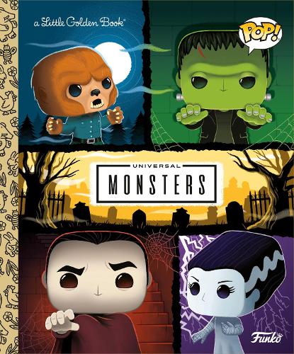 Паперова книга «Universal Monsters Little Golden Book (Funko Pop!)», автор М. Д. Брундлфлай - фото №1