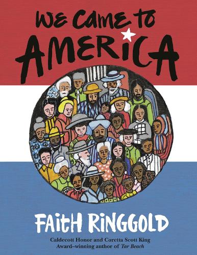 Бумажная книга «We Came to America», автор Фейт Рингголд - фото №1